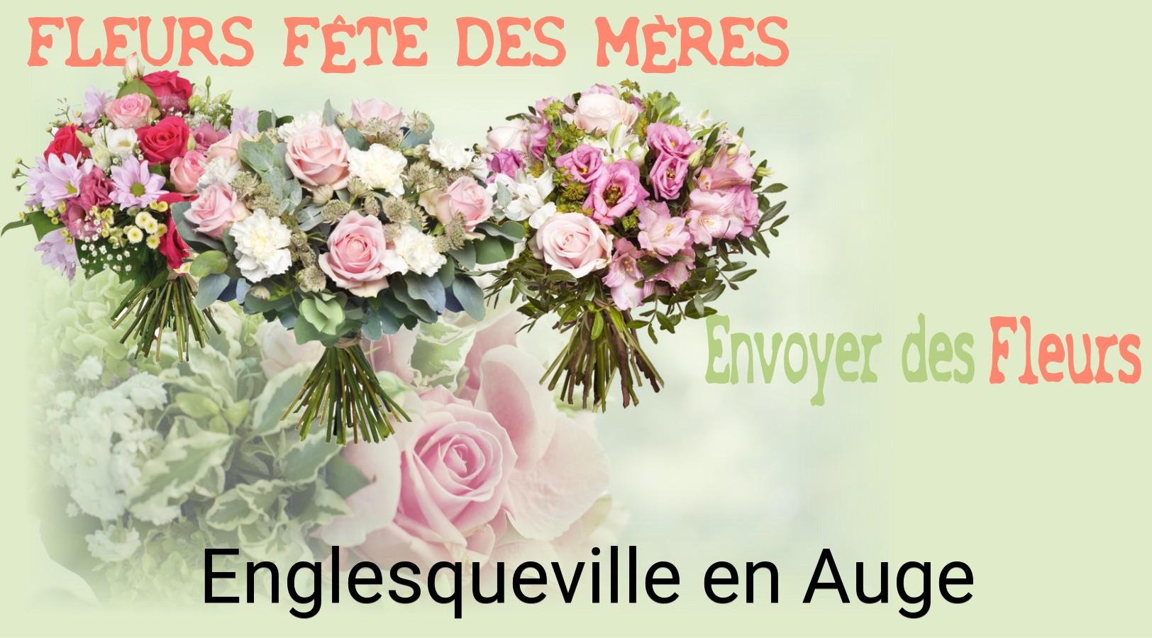 Bouquet de Fête des Mères livré à Englesqueville-en-Auge